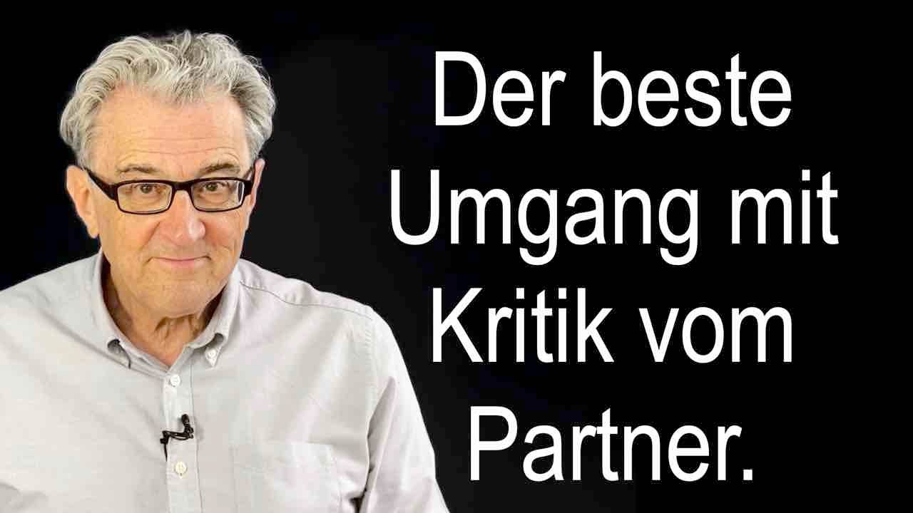 Liebe ohne Stress 💘 Beziehungstipp: Der beste Umgang mit Kritik vom Partner.