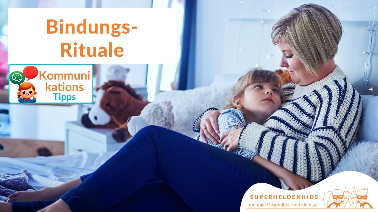 Rituale für eine starke Bindung mit Kindern #erziehung #kommunikation #kinder